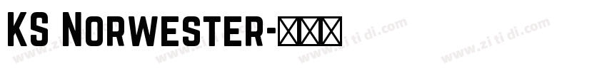 KS Norwester字体转换